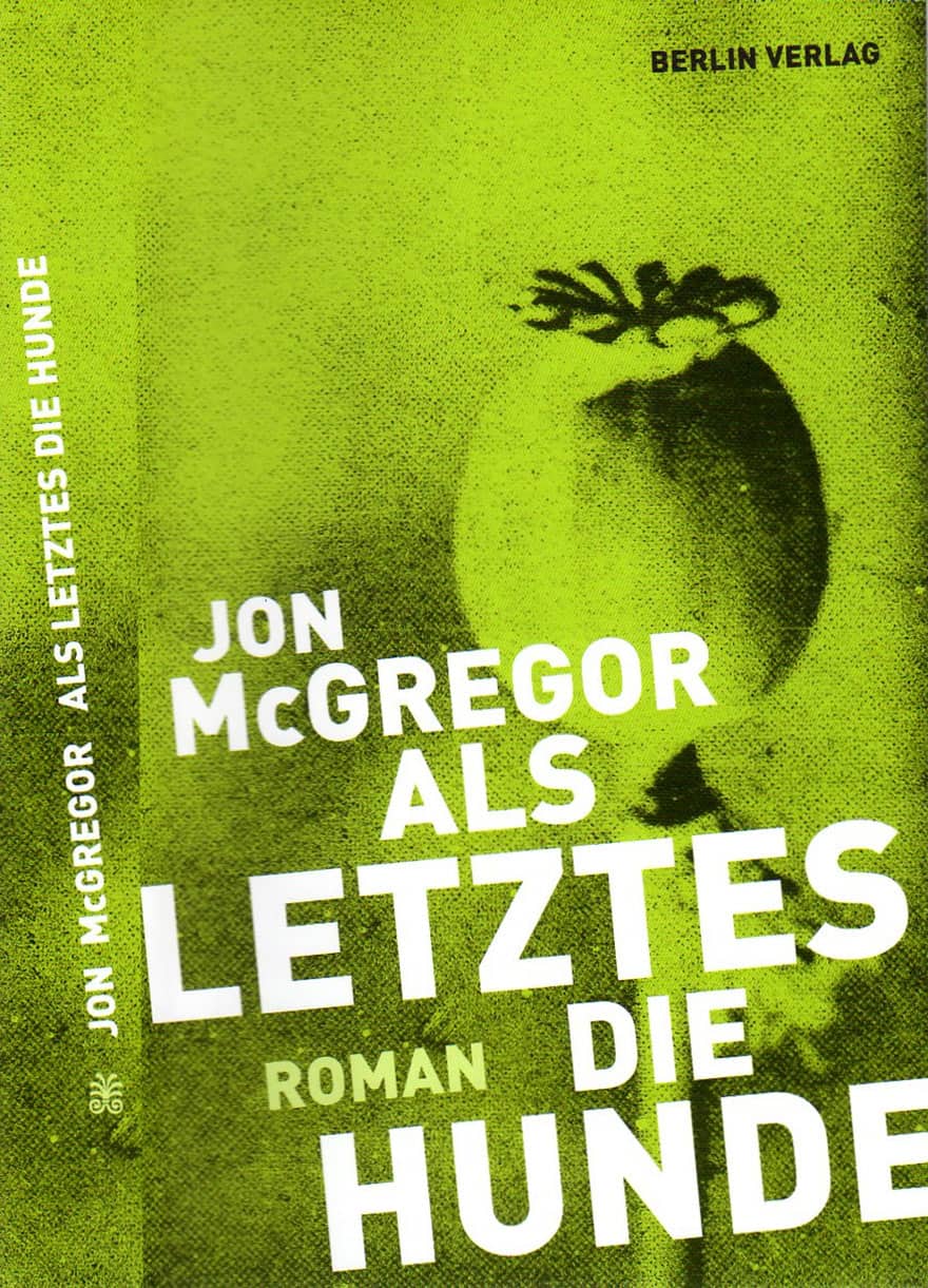 Als Letztes die Hunde Roman