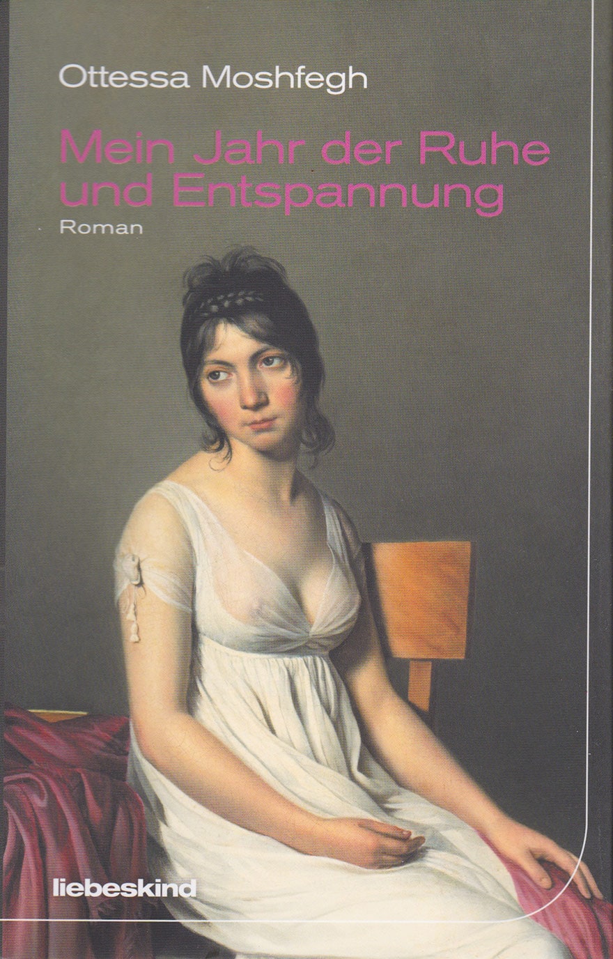 Ottessa Moshfegh Roman: Mein Jahr der Ruhe und Entspannung