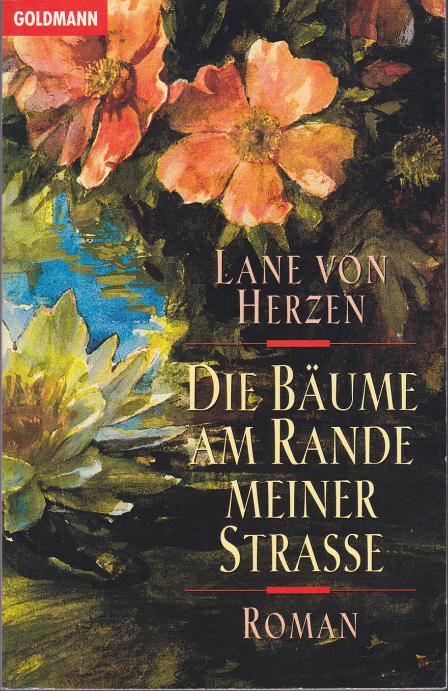 Die Bäume am Rande meiner Straße Roman