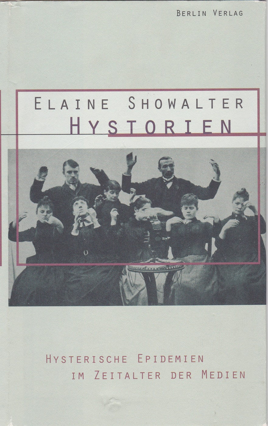 Showalter Hystorien Sachbuch